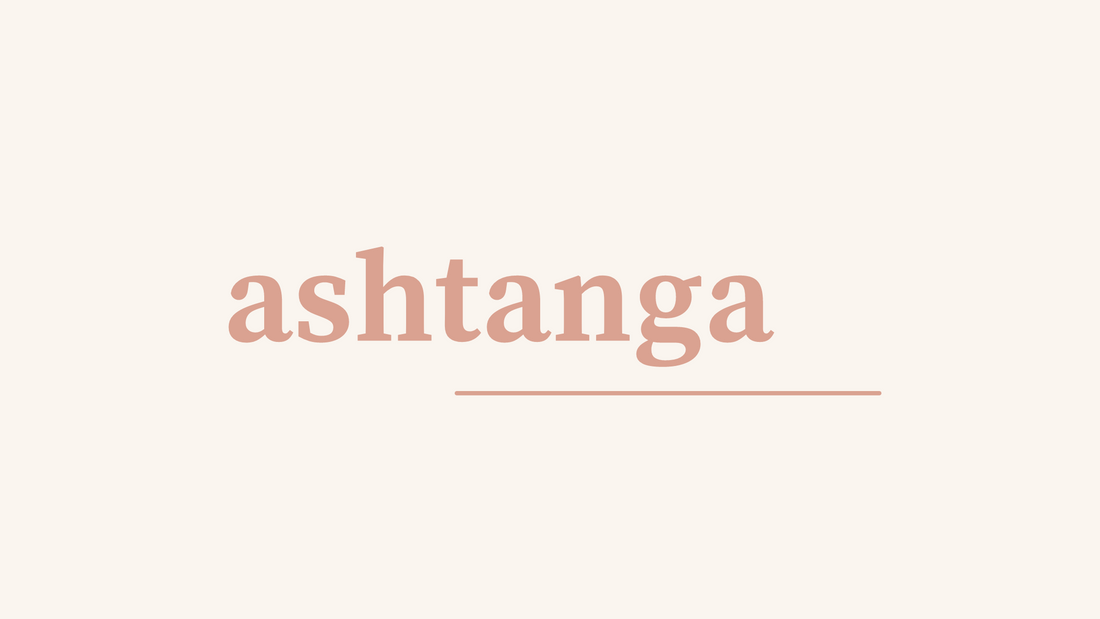 Qu'est ce que le Yoga Ashtanga ?