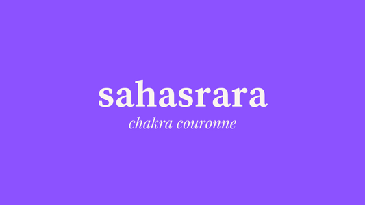 Le chakra couronne, Sahasrara