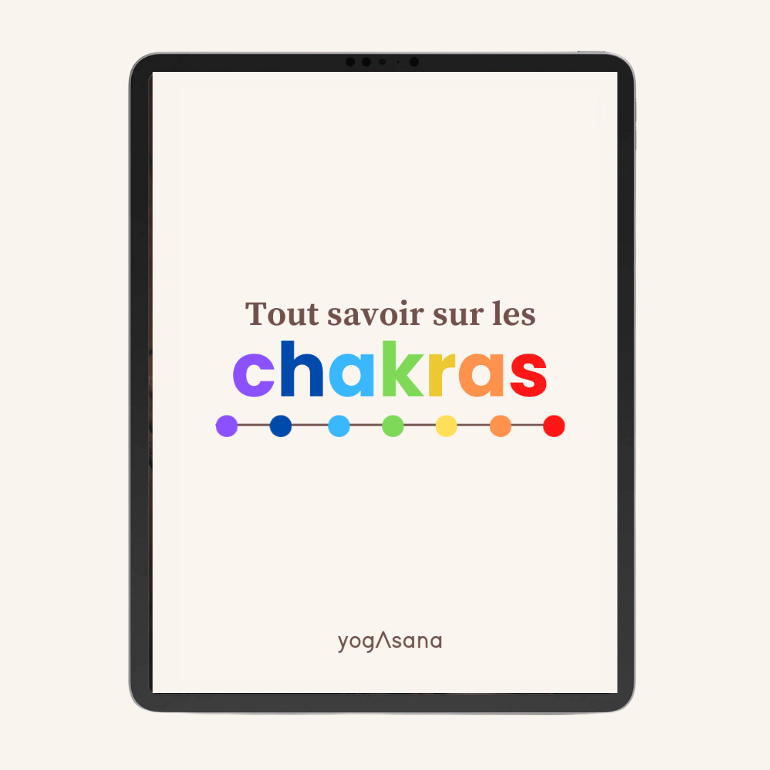 EBOOK 3 : Tout savoir sur les chakras