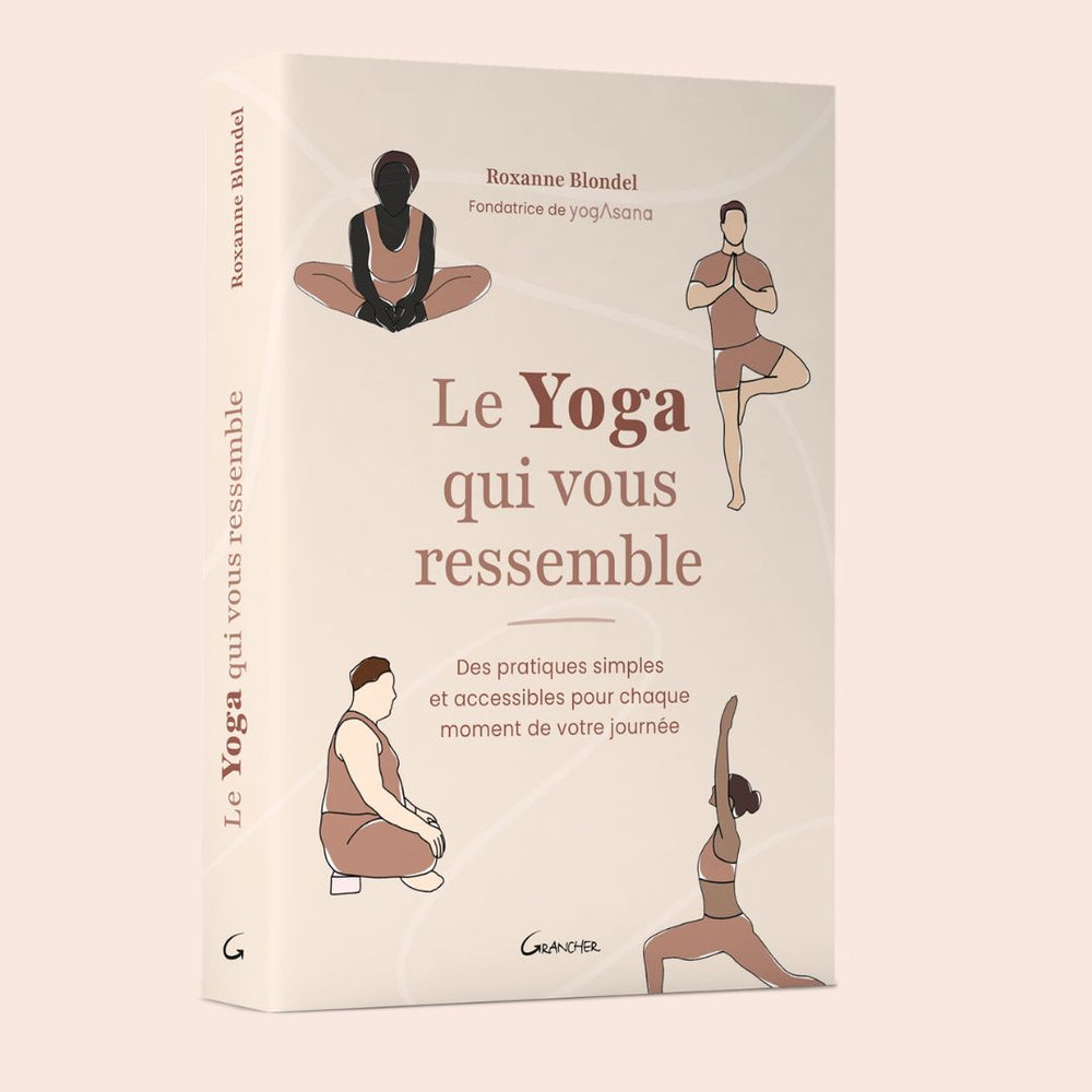 Le yoga qui vous ressemble