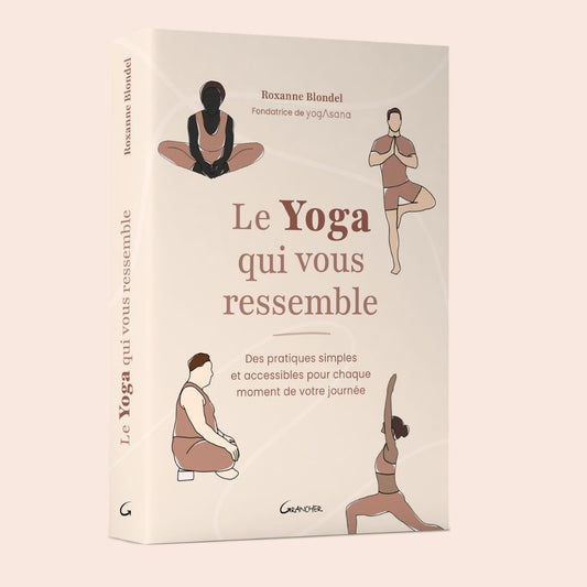 Le yoga qui vous ressemble