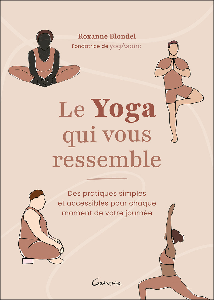 Le yoga qui vous ressemble