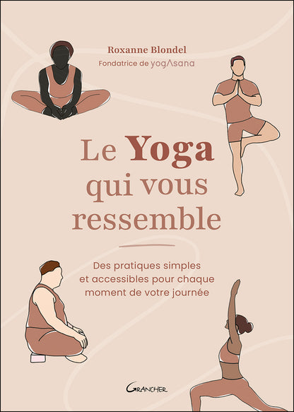 Le yoga qui vous ressemble