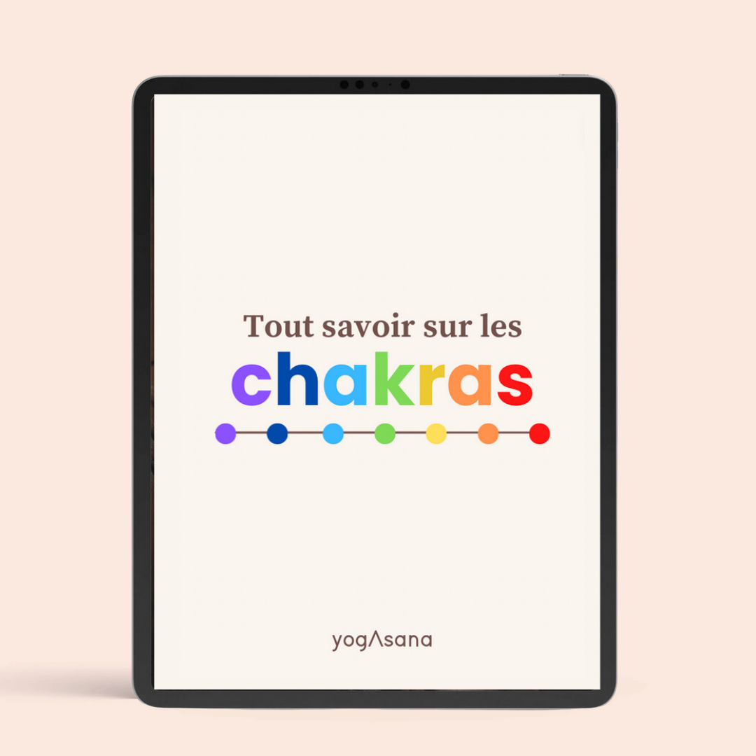 EBOOK 3 : Tout savoir sur les chakras